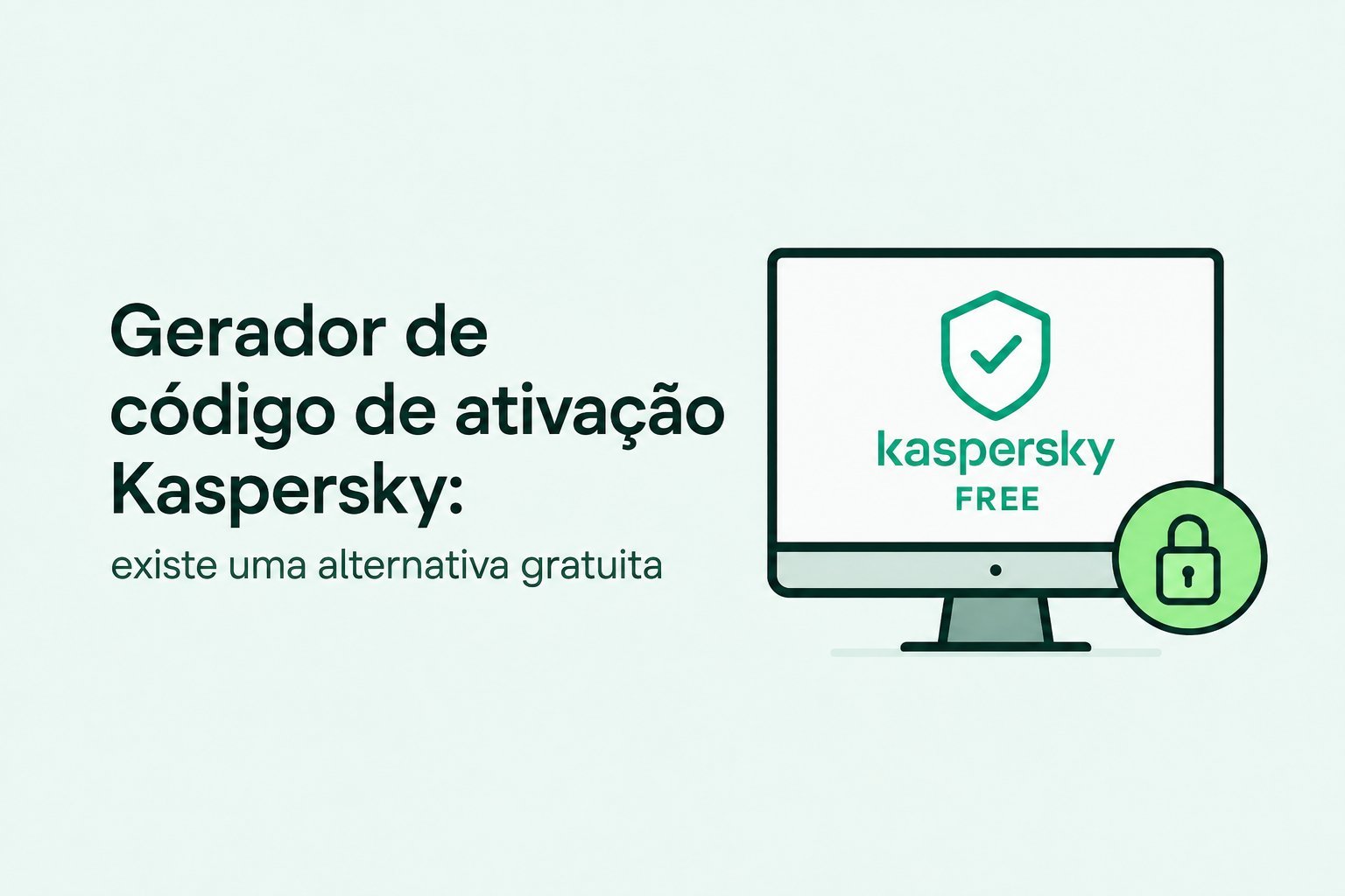 Generador de código de activación de Kaspersky: existe una alternativa gratuita